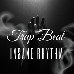 Trap Beat Insane Rhythm