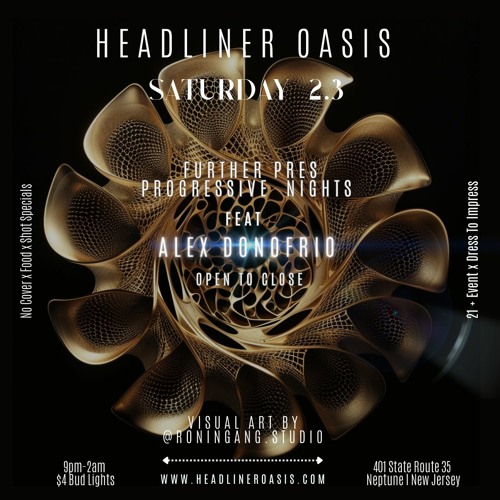 Live At Headliner Oasis - Progressive Nights 2/3/24