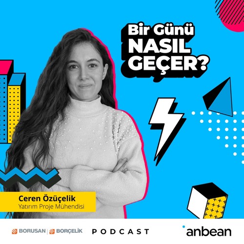 Stream episode Bölüm 27 Borçelik'te Yatırım Proje Mühendisi Olan