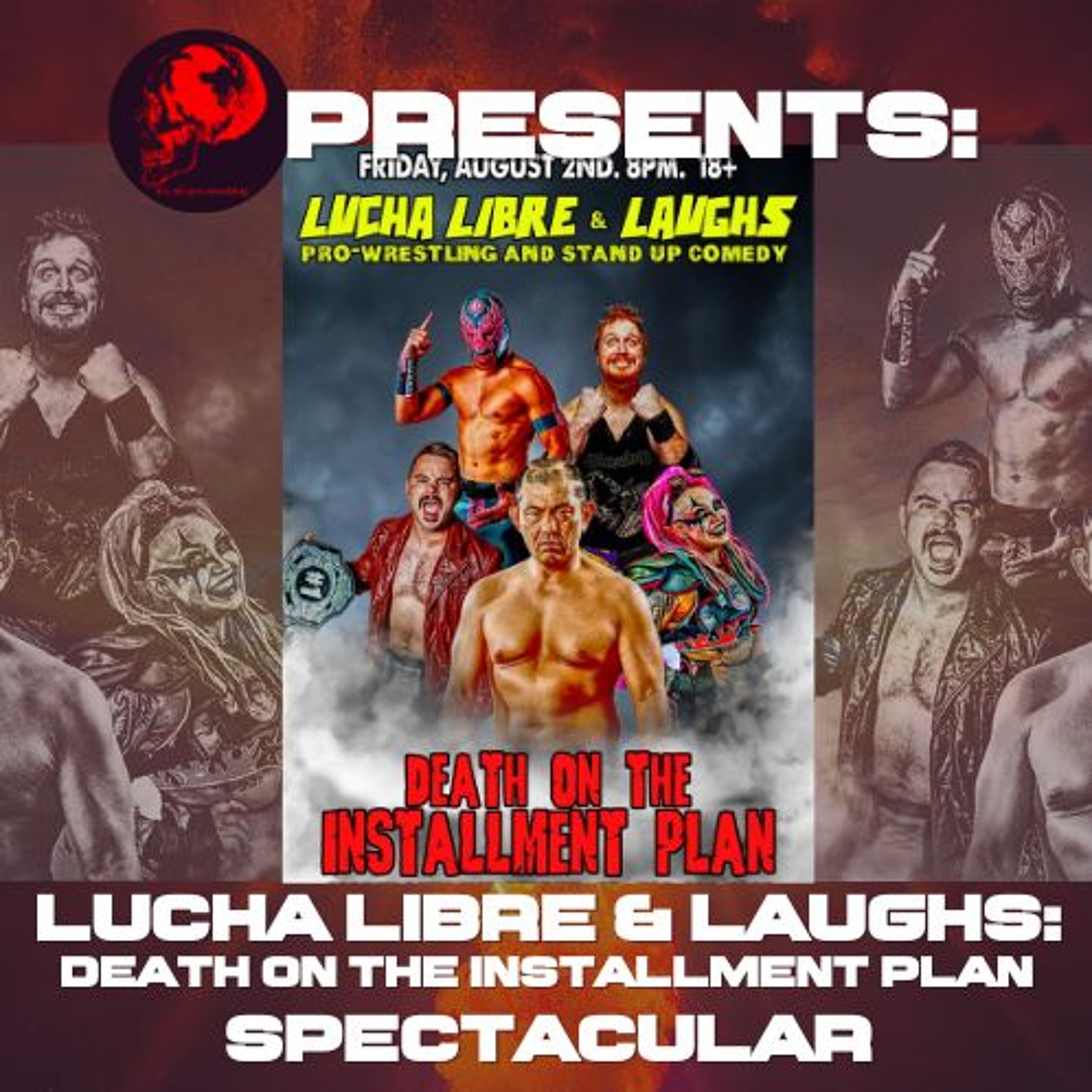 Lucha Libre & Laughs: Death on the Installment Plan Spectacular episode artwork