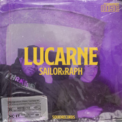 Lucarne - Raph x Savage Sailorr