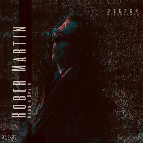 Into a Deeper Dimension with Rober Martin | Chapter 1o6