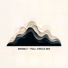 Mndmlt - Full Circle Mix