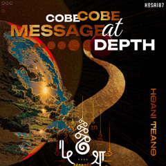 Cobe-Cobe • Message at Depth • kośa