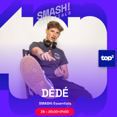 TOP2_BirthdaySET_DJ_DÉDÉ_smash