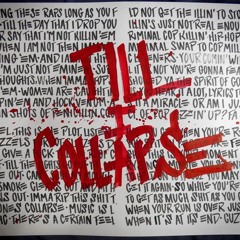 Till I Collapse