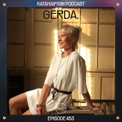 KataHaifisch Podcast 453 - GERDA.