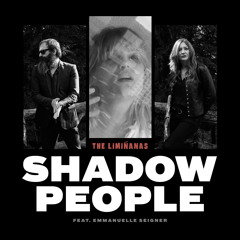 The Limiñanas - Shadow People (feat. Emmanuelle Seigner)