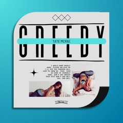 greedy (Jan Cristobal Remix)