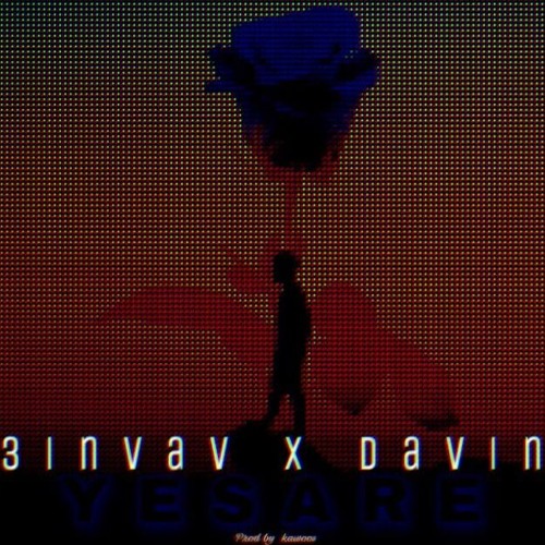 YE SARE FT. DAVIN