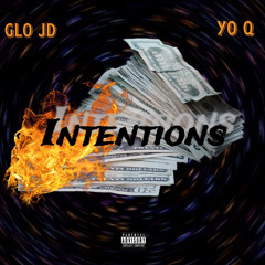 Glo JD - Intentions ft. Yo Q (Official Music Audio)