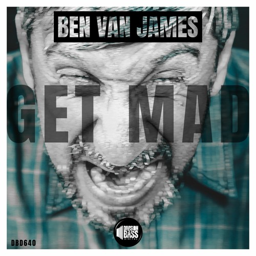 Get Mad By Ben Van James