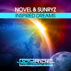 Novel & Sunryz - Inspired Dreams | Beatport excl. OUT 1 AUG 2025