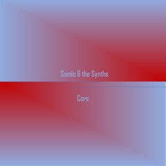 Somlo & the Synths - Core
