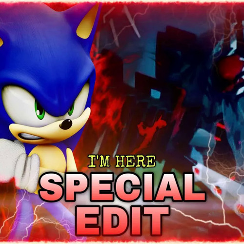 Sonic Frontiers - I'm Here (Special Edit)By Tyrus Sparda