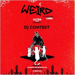 WEIRD LIMA DJ CONTEST - PIERO CAVANI 👁️🔥
