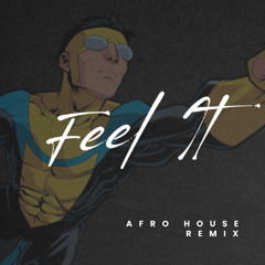 d4dv - Feel It  (From Invincible) (Enzo Afro House Edit) || FREE DOWNLOAD