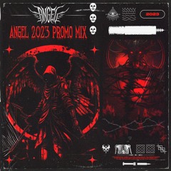 Angel 2023 Promo Mix