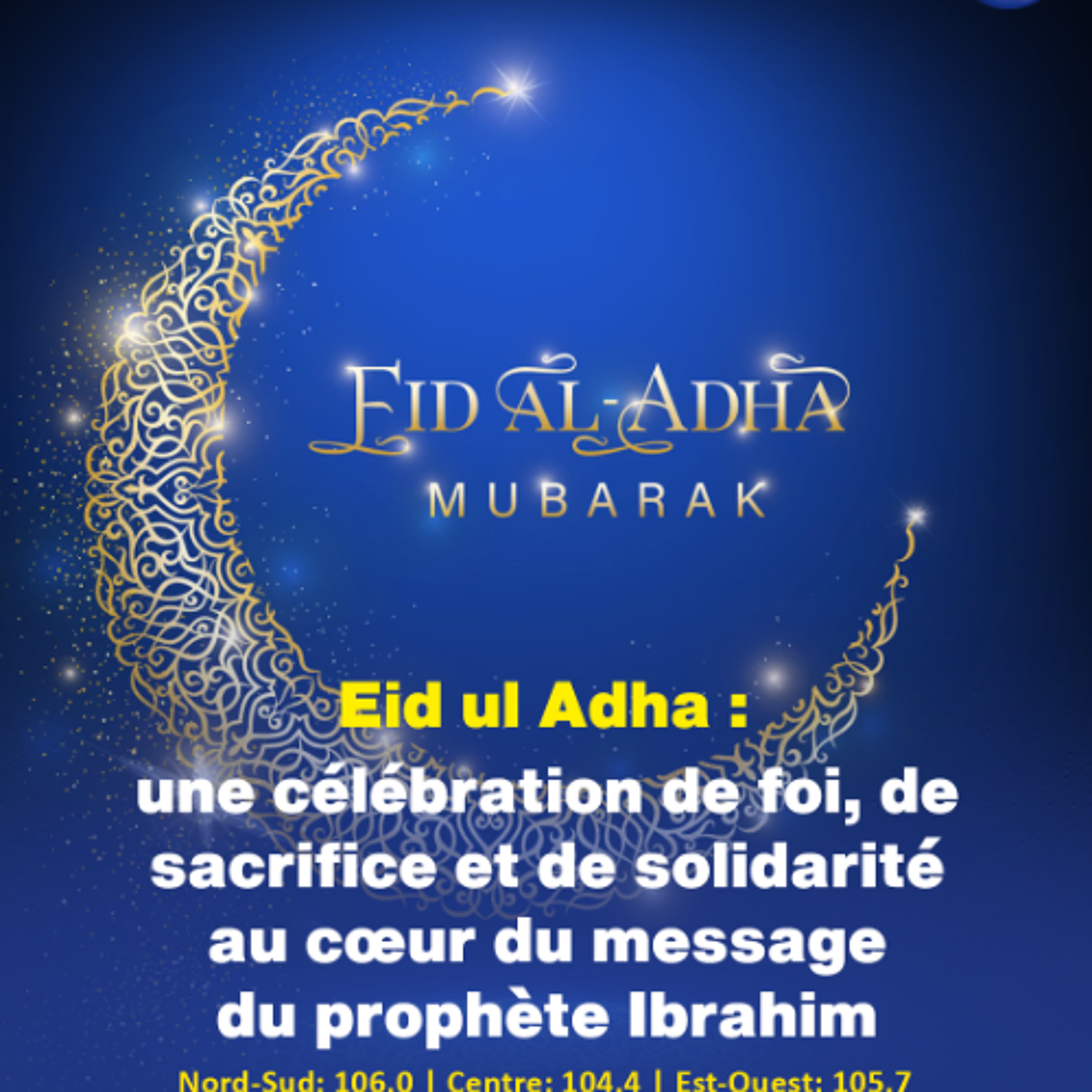 Eid ul Adha : une célébration de foi, de sacrifice et de solidarité au cœur du message du prophète Ibrahim
