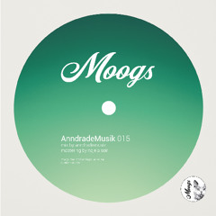 AnndradeMusik - Moogs Cast 015