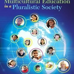 Ebooks download Multicultural Education in a Pluralistic Society, Enhanced Pearson eText with L
