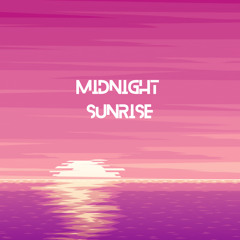 Midnight Sunrise