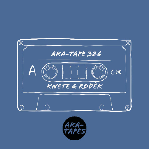 aka-tape no 326 Knete & Rodèk