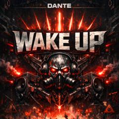 WAKE UP
