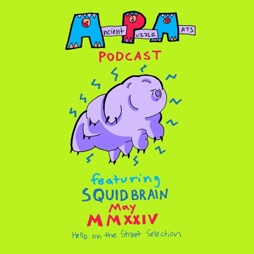 Ancient Puzzle Arts Podcast #37: Squidbrain's Hello On the Street Selection