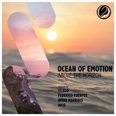 Ocean of Emotion - Above the Horizon (St.Ego Remix) [Consapevole Recordings]