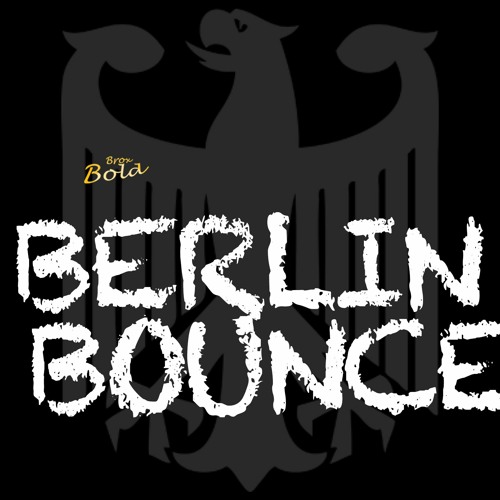 Berlin Bounce