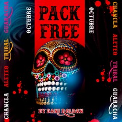 PACK FREE OCTUBRE BY DANI ROLDAN - GUARACHA, CHANCLA, TRIBAL, ALETEO, ZAPATEO (Descarga gratis)