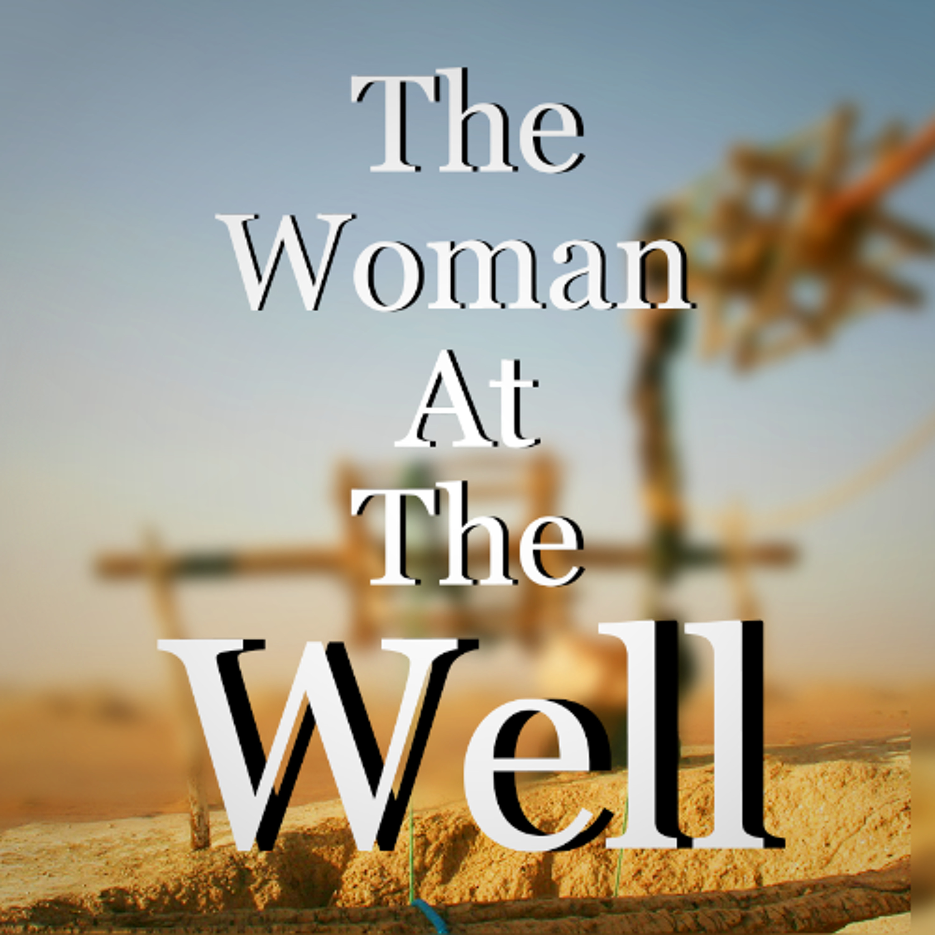 The Woman at the Well episode artwork