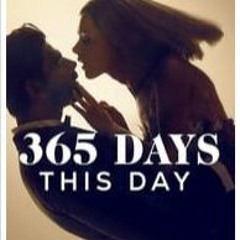 365 Days: This Day (2022) FulL Movie free OnlineE℗  - TUBEPLUS ✔️