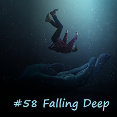 Falling Deep