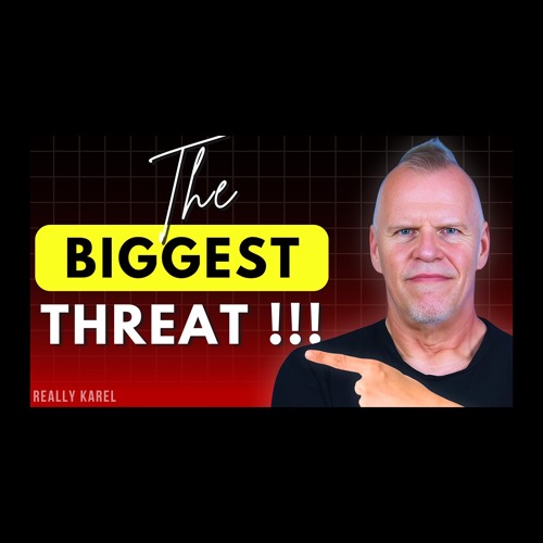 🌍 The Biggest Threat to the World Remains the Same 🌪️ | Really Karel 🎙️