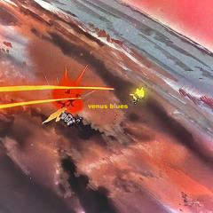 venus blues