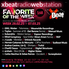 Marc Denuit // Favorite of the Week Podcast Week > 28.02.25 - 07.03.25 Xbeat Radio Station