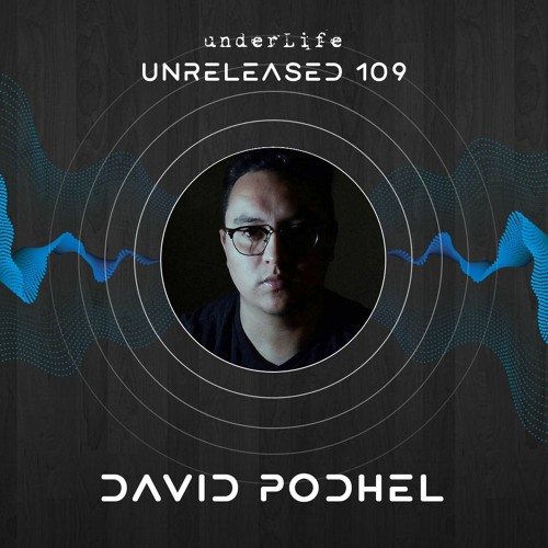 Unreleased 109 By DAVID PODHEL