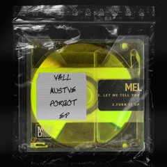 MEL - TURN IT UP
