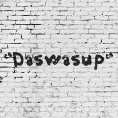 Daswasup (feat. S3lf)