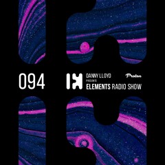 Danny Lloyd - Elements Radio Show 094