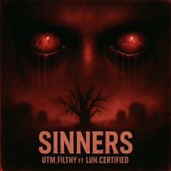 Sinners ft Luh.Certified