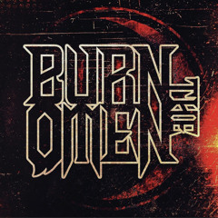 Burn the Omen (I Am)