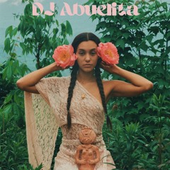 DJ Abuelita- Agua de las Abuelas ~ Cinco de Mayo mix