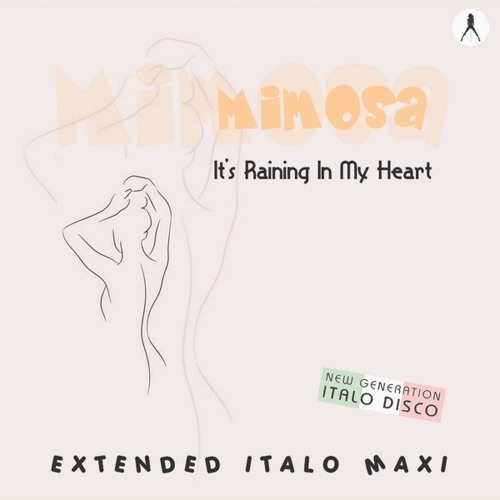 Mimosa - It's Raining in My Heart (Short Vocal Retro Mix)