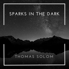 Sparks In The Dark