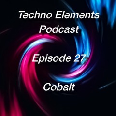 TEP - Episode 27 : Cobalt