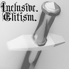 Inclusive.Elitism. - Zelda Remix (Free)