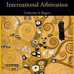 ( zjZCO ) Ethics in International Arbitration by  Catherine Rogers ( oHj )